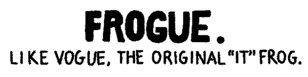 Frogue Collection